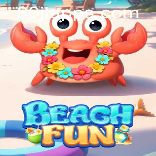 Exploring the Exciting World of BeachFun: A New Wave in Beach Games